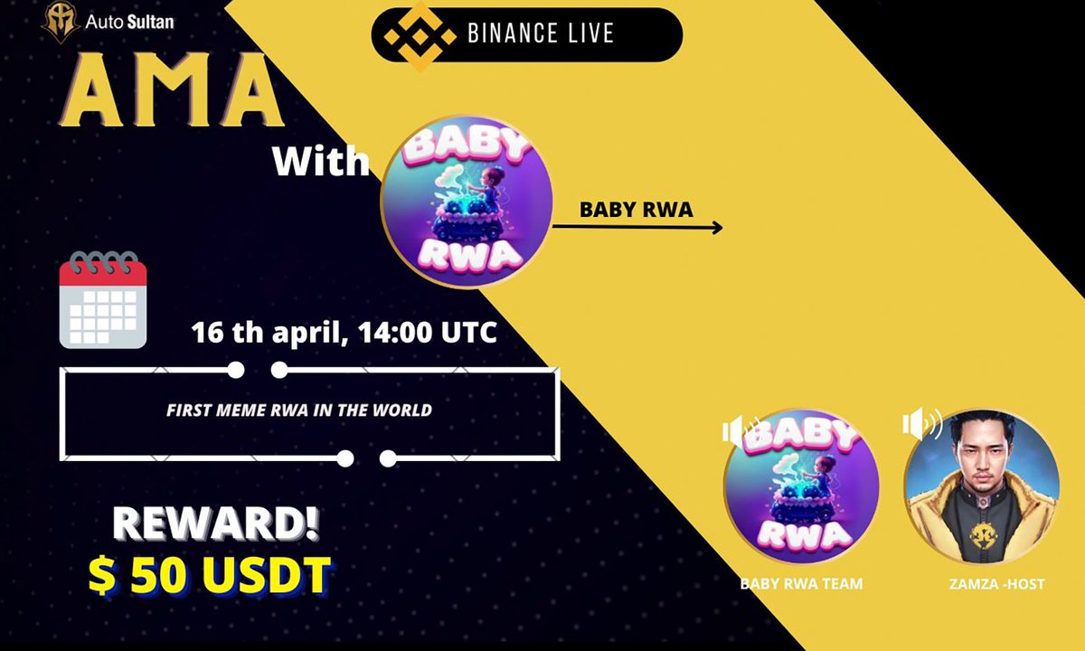 We are glad to announce our second AMA with
@babyrwa

16 APRIL | 14:00 PM UTC                
 venue : binance.com/en/live/video?…
Reward  : $50  usdt You must follow @babyrwa & @autosultan_team

Like, Retweet & Comment your Q.           
#BinanceLive #Giveaway #AMACRYPTO #BNBChain