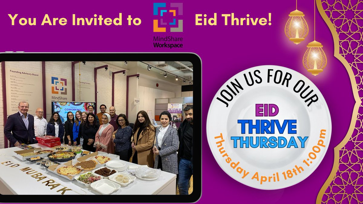 🌙✨ Celebrate Eid with us at our coworking space! Join our Eid Thursday Thrive event on Thursday, April 18th at 1 PM. Bring your clients along for an unforgettable celebration! Let's share joy and community together. #EidCelebration #CoworkingEvent 🎉🤝 @MindShareLearn