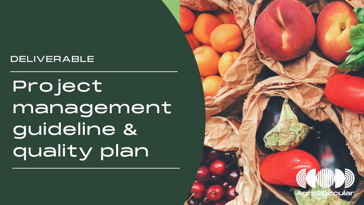 This Deliverable establishes & describes the methodology, procedures, & activities of planning, organising, securing, monitoring, & managing the resources & work necessary to deliver the specific project goals and objectives effectively & efficiently.

👉agro2circular.eu/wp-content/upl…