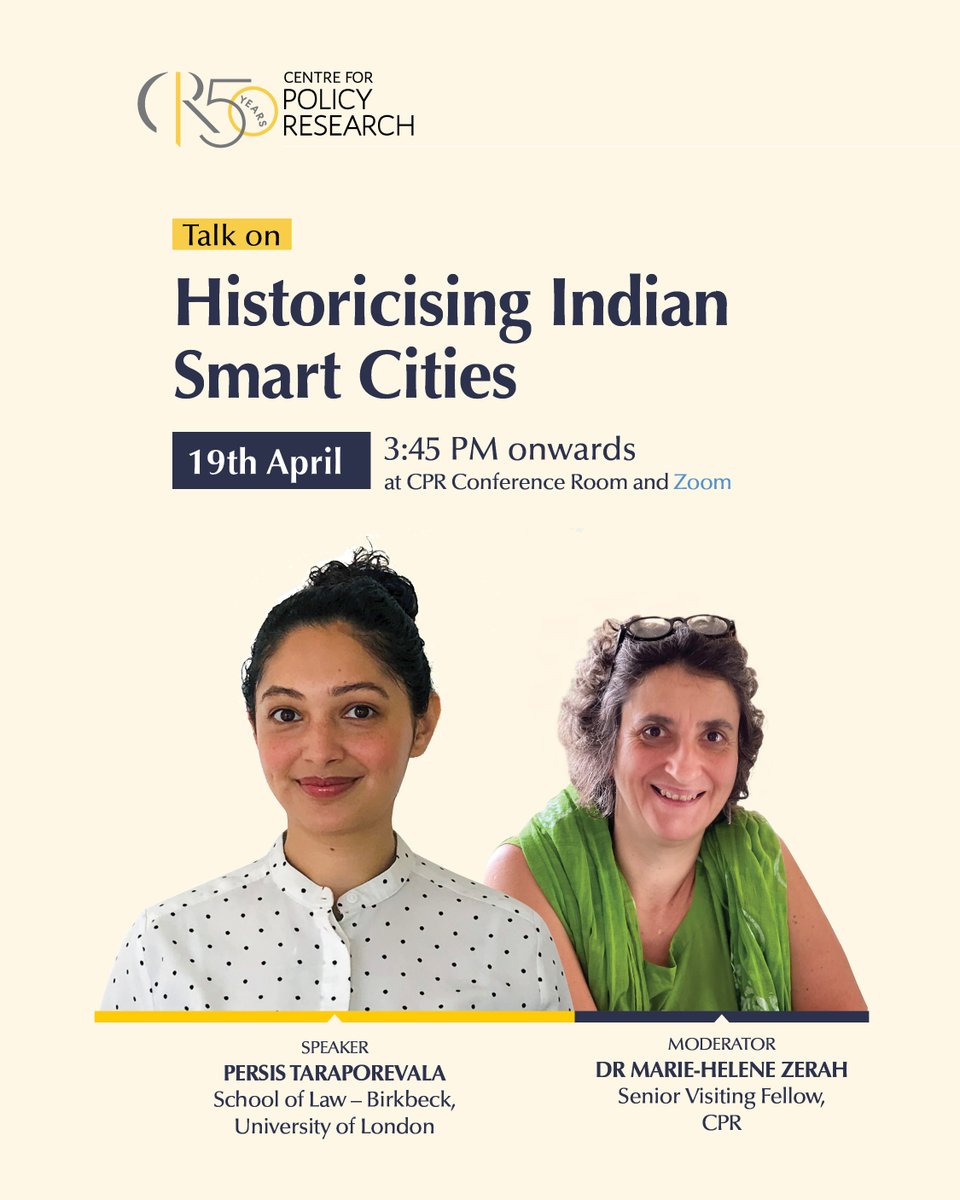 Join us this Friday for a special talk on 'Historicising Indian Smart Cities' featuring @persistara. This talk will be moderated by Dr Marie-Helene Zerah. Details Below Register here: cprindia.org/events/histori…
