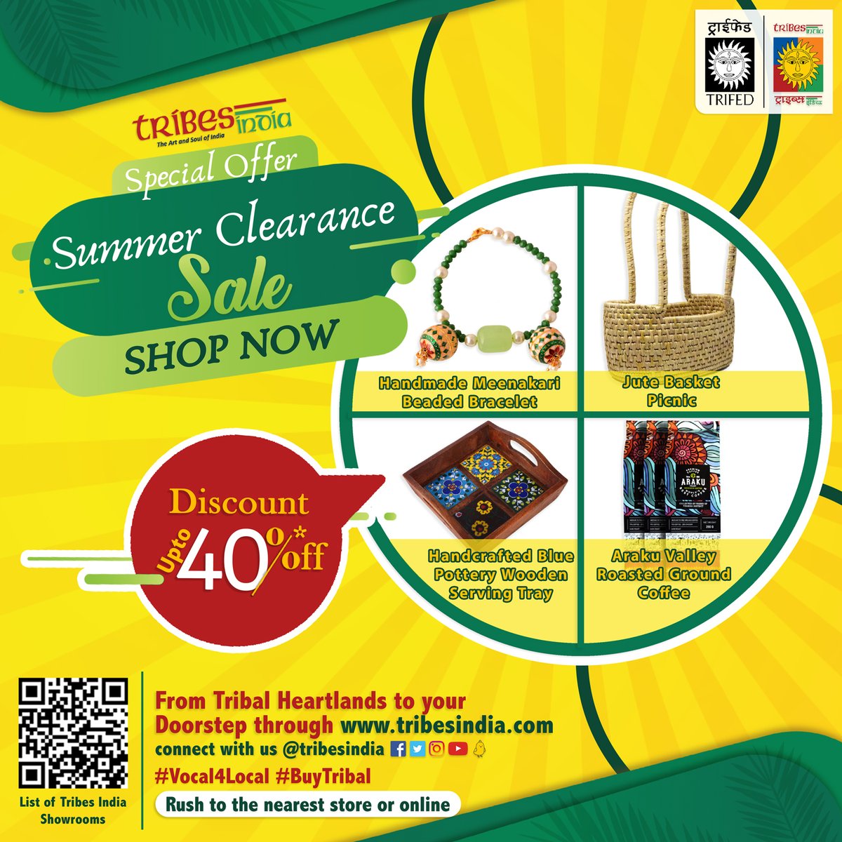 Get ready for a summer of savings! Enjoy #discounts of up to 40% on #tribalhandloom & #handicraft products, and up to 10% off on organic food products.

Don't miss out on these great deals!: tribesindia.com

#ClearanceSale #SummerSavings #Vocal4Local #BuyTribal