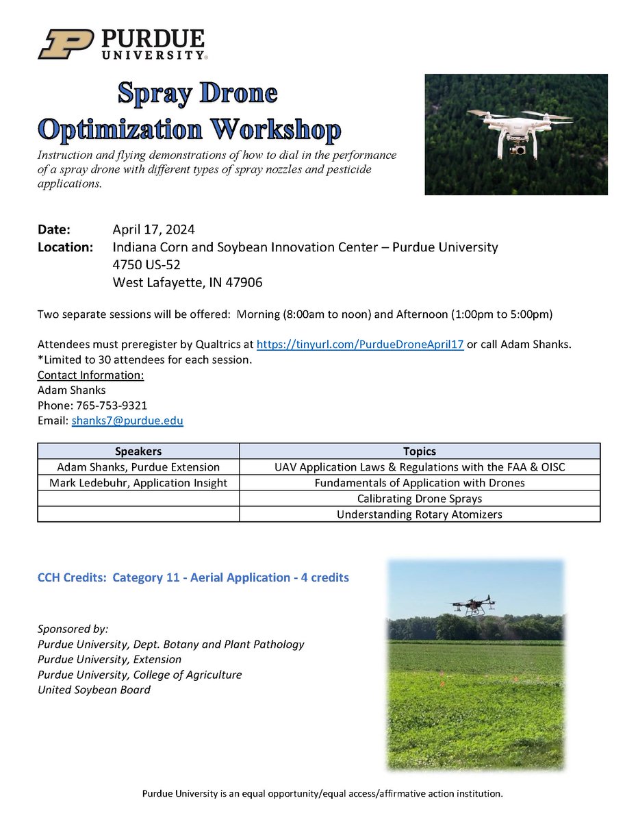 🚨Now offering SPRAY DRONE OPTIMIZATION WORKSHOP, held on APR. 17. Covering topics of UAV app. law & regs., fundamentals of app., calibration and understanding rotary atomizers. Register now, limited space : tinyurl.com/PurdueDroneApr… @PurdueExtension @PurduePlant @purduedigitalag