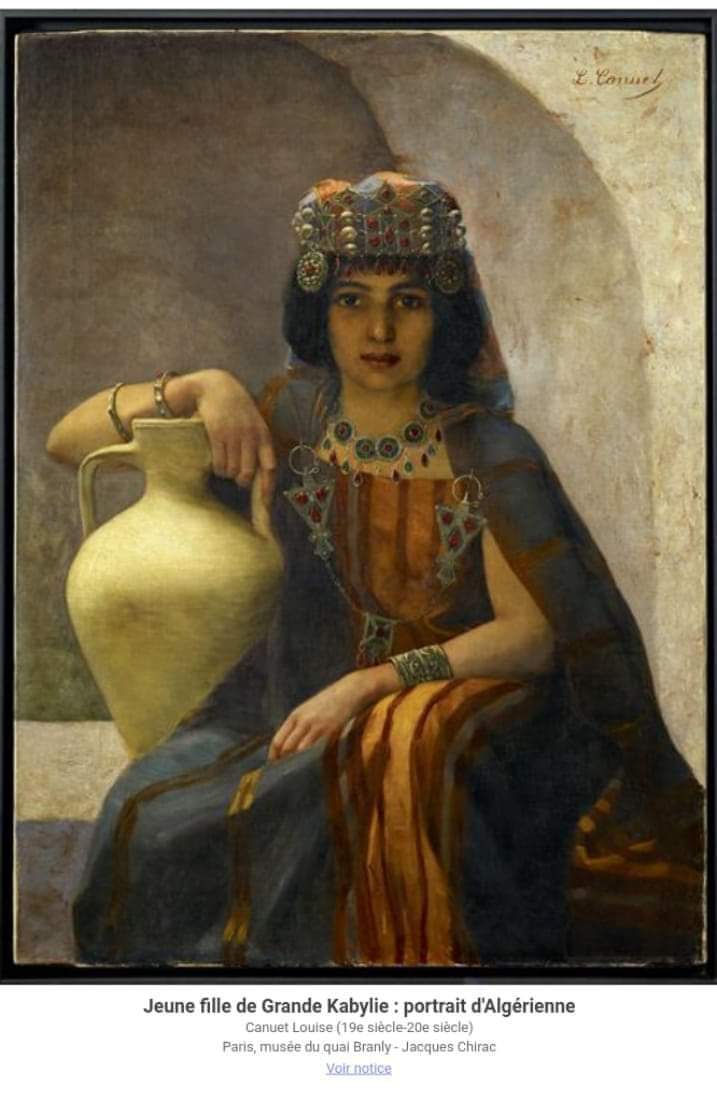 Jeune fille de Grande Kabylie », par Louise Canuet. 1800, 1899
Quai Branly Museum, Jacques Chirac, France.

#kabylie