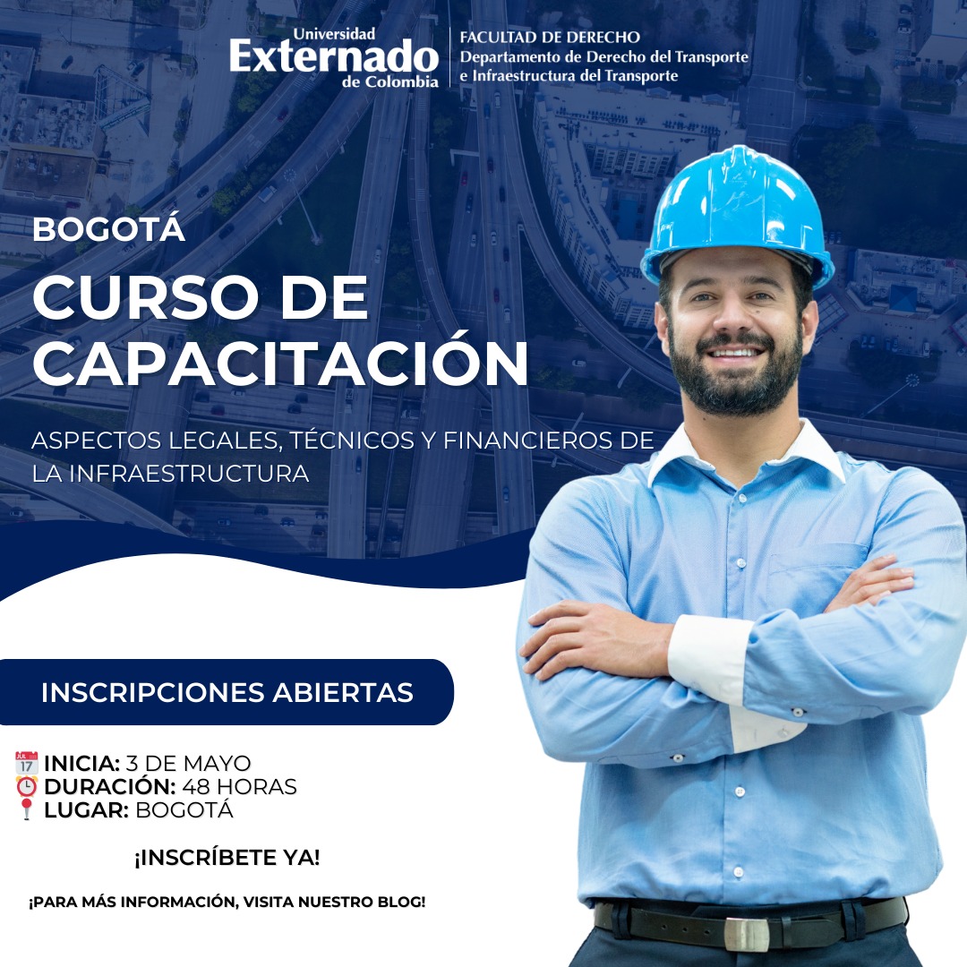 DerTransporteEI's tweet photo. Curso de Capacitación en "Aspectos Legales, Técnicos y Financieros de la Infraestructura"
📍Bogotá. 
🗓️: 3 de mayo de 2024. 
¡Inscríbete ya! https://t.co/jgPBvuGpl0