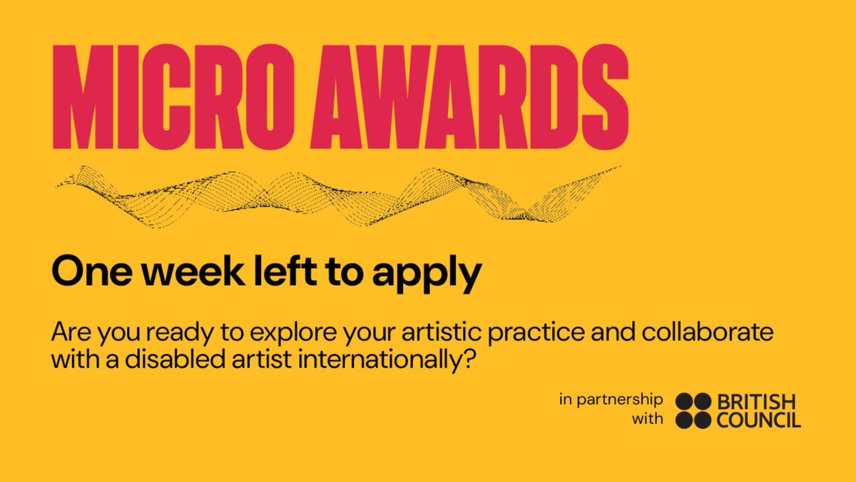 📣 One week left to apply to our @BritishArts Unlimited Micro Awards! Offering up to £3,000 to UK-based disabled artists to explore your artistic practice and collaborate with disabled artists internationally. 🔗 Apply by Tuesday 23 April, midday: bit.ly/4ajkITA