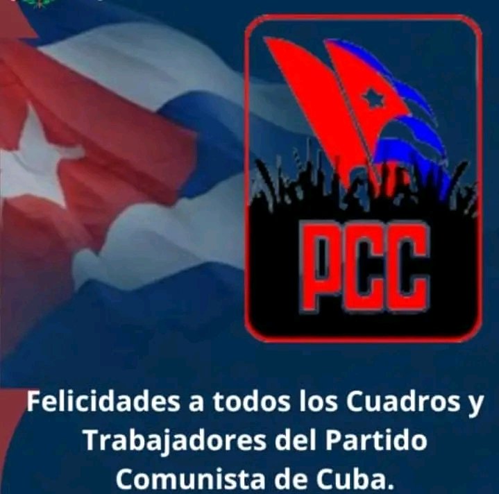 Muchas felicidades a todos en este histórico día de la fundación de nuestro inmortal @PartidoPCC #CubaEsRevolucion