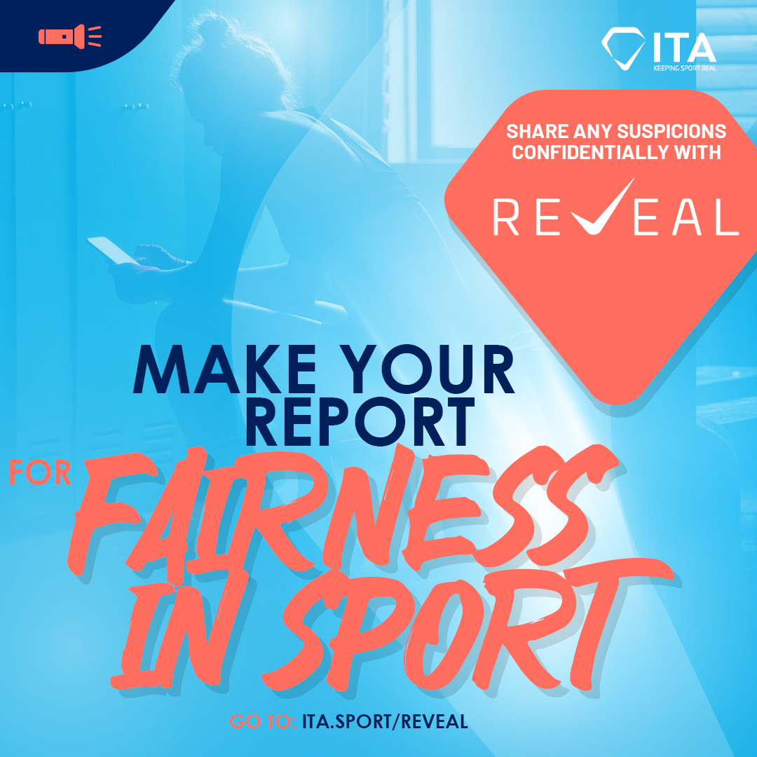 At the ITA, we are passionate about Keeping Sport Real. To successfully protect the integrity of sport, we need your help. We need to work as a team!

Access REVEAL ▶️ ita.sport/reveal

#KeepingSportReal