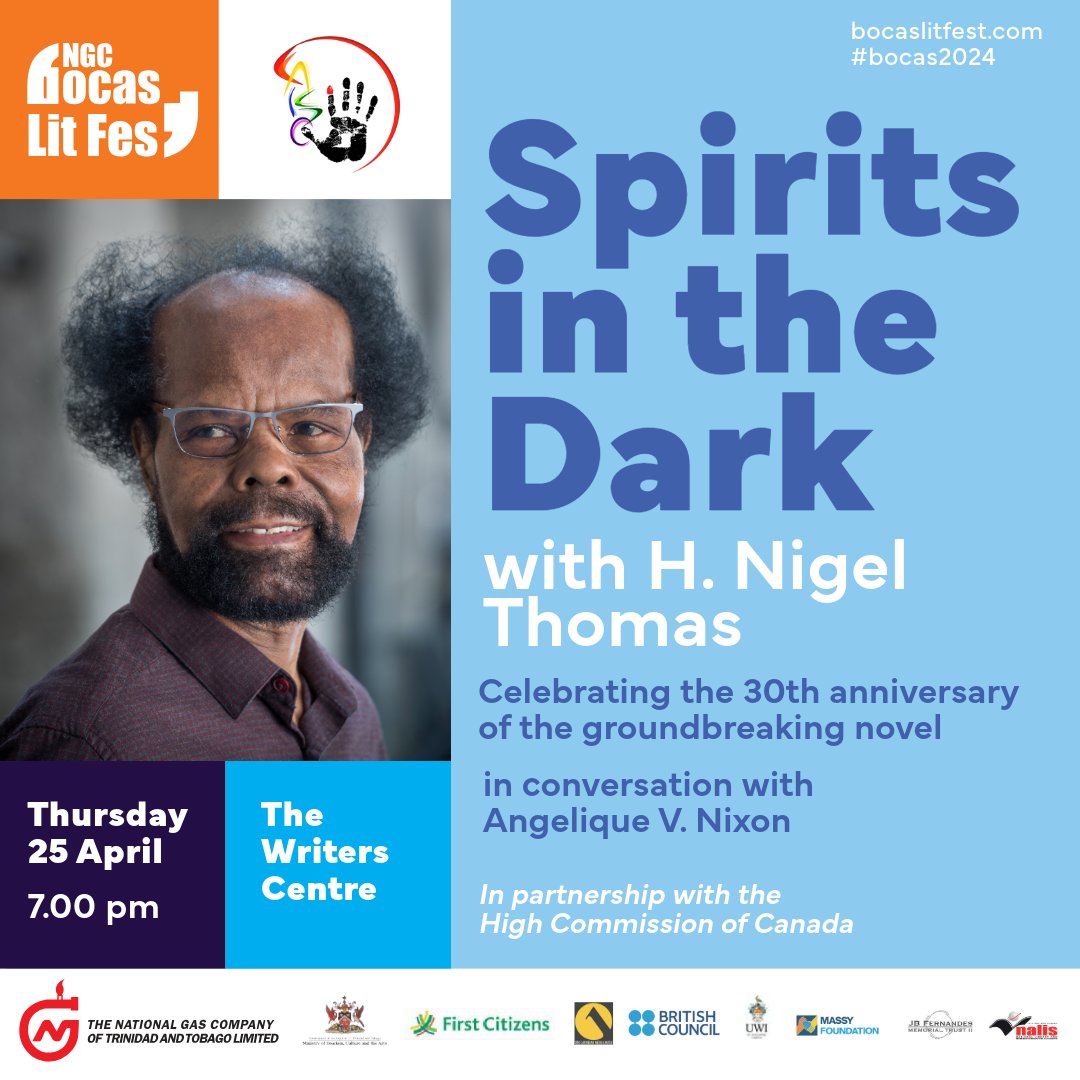 bocaslitfest's tweet photo. Celebrating the 30th anniversary of ‘Spirits in the Dark’, Vincentian-Canadian H. Nigel Thomas will explore Caribbean-Canadian #LGBTQ+ issues, and discuss what has and hasn’t changed a generation later, in an intimate, far-ranging conversation with @sistellablack. @CanadaTandT https://t.co/0NvN8yXRgh