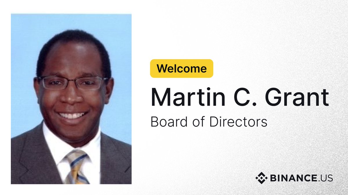 We are proud to welcome Martin C. Grant, former @NewYorkFed Chief Compliance & Ethics Officer, to the Binance.US board. With over three decades of regulatory, legal, and compliance experience in government and the digital assets industry, Mr. Grant will continue to…