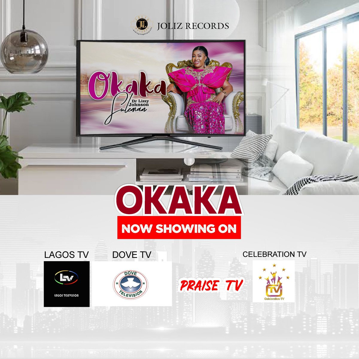 Good news!!!!

OKAKA By @Drlizzyjohnsonsuleman
is currently being aired on Celebration TV, Dove tv, Lagos TV, Praise TV and still counting.

You can now tune in to your favorite TV channel to watch OKAKA video live.

#Jolizrecords 
#DrLizzyJohnsonSuleman 
#OKAKA