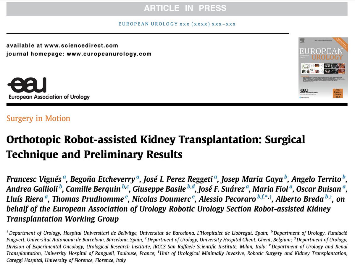 Andrea Gallioli (@agallioli) on Twitter photo 🔈🔈 Surgery In Motion <a href="/EUplatinum/">European Urology</a> on orthotopic #RAKT by <a href="/ERUSrobotics/">ERUS Robotic Urology</a>
European collaboration <a href="/UroHub/">Urologia- Hospital Universitari de Bellvitge</a> <a href="/FPuigvert/">Fundació Puigvert Barcelona</a> <a href="/CHUdeToulouse/">CHU de Toulouse - compte inactif</a> to set technique & initial results on this new mini-invasive surgery!!
<a href="/AlbertoBreda1/">Alberto Breda</a> <a href="/FrancescVigues/">Francesc Vigues</a> <a href="/NicoDoumerc/">Nicolas Doumerc</a>
Link:
authors.elsevier.com/c/1ix4r14kplyy… 🔈🔈 Surgery In Motion <a href="/EUplatinum/">European Urology</a> on orthotopic #RAKT by <a href="/ERUSrobotics/">ERUS Robotic Urology</a>
European collaboration <a href="/UroHub/">Urologia- Hospital Universitari de Bellvitge</a> <a href="/FPuigvert/">Fundació Puigvert Barcelona</a> <a href="/CHUdeToulouse/">CHU de Toulouse - compte inactif</a> to set technique & initial results on this new mini-invasive surgery!!
<a href="/AlbertoBreda1/">Alberto Breda</a> <a href="/FrancescVigues/">Francesc Vigues</a> <a href="/NicoDoumerc/">Nicolas Doumerc</a>
Link:
authors.elsevier.com/c/1ix4r14kplyy…