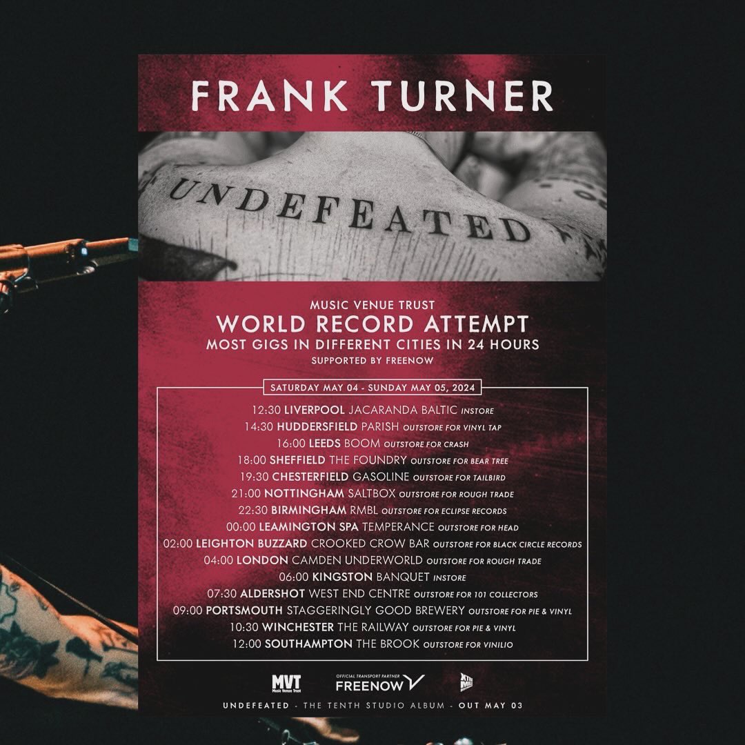 On May 4th, we are delighted to support our friend and patron @frankturner’s attempt to set the official Music Venue Trust world record for the most gigs played in different cities within 24 hours, with 15 shows scheduled across some of the UK's finest grassroots music venues.