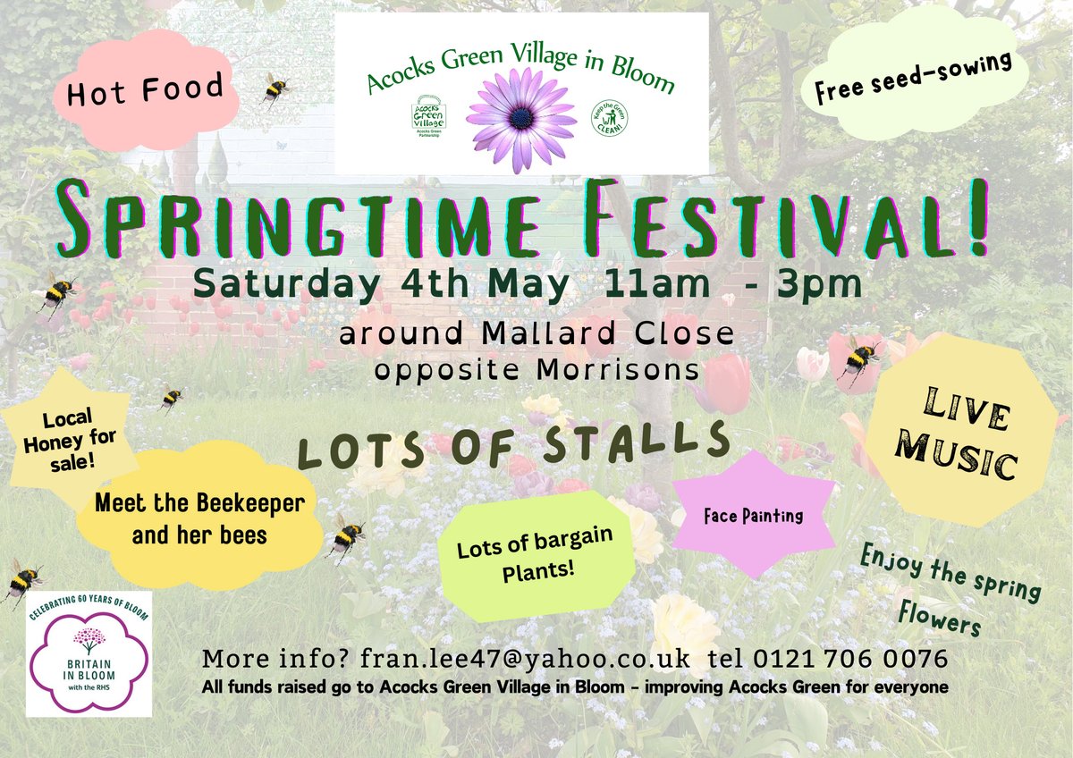 Saturday 4th May. The event that inspires the residents to visit Acocks Green village and see the bees, buy honey, have your face painted and buy flower and veg plants - also see the many stallholders with crafts - one will even paint your portrait! Band Acoustica is with us.