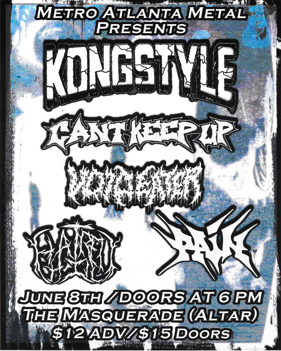 masquerade_atl's tweet photo. 📣 Metro Atlanta Metal presents...
⛓ Kongstyle w/ @CantKeepUpATL, @voideaterga, Hatred Hill + Pain
📆 6/8 in Altar
🎫 ON SALE NOW
🔗 https://t.co/GE3IBV4dLg https://t.co/ctmTIP7emI