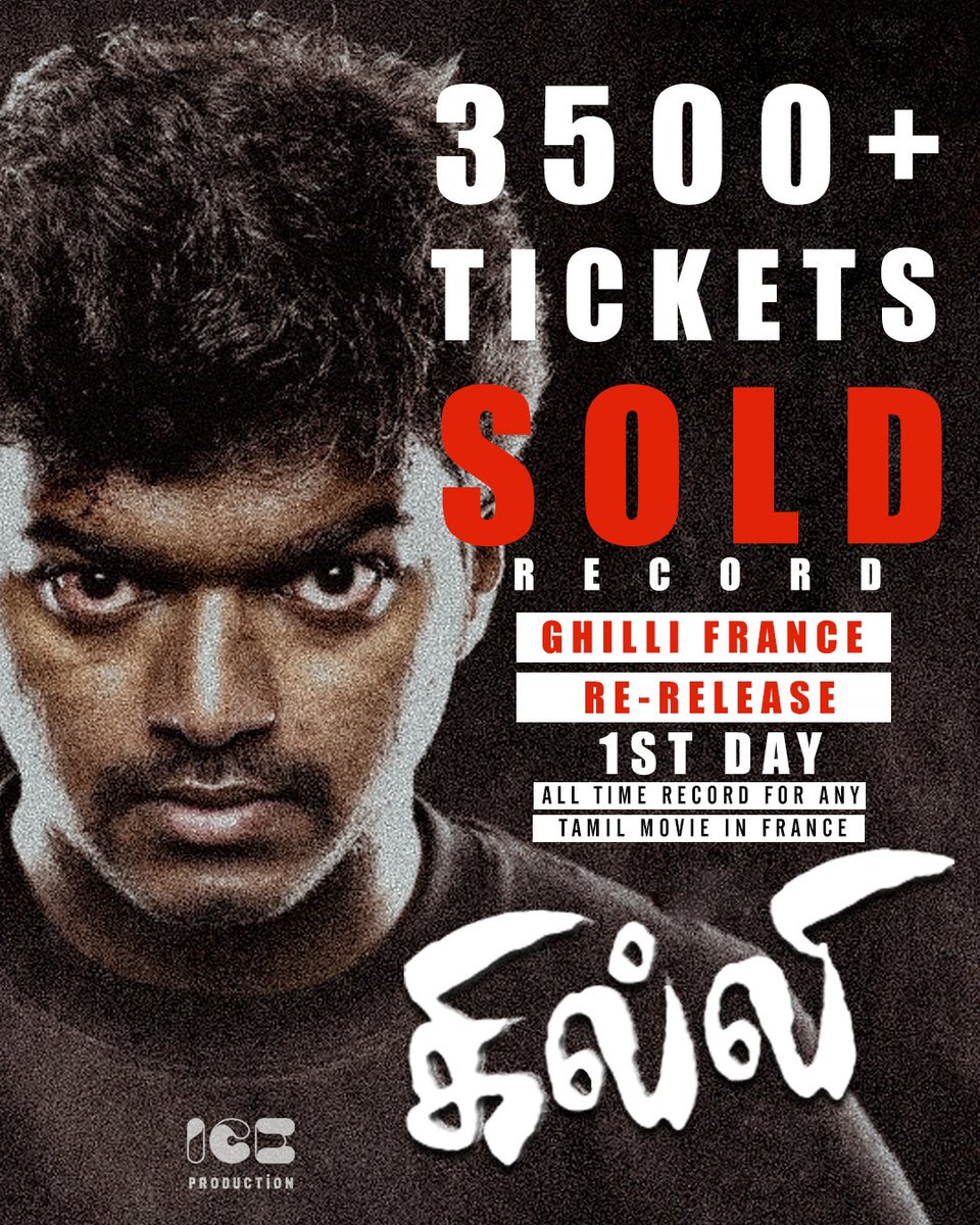 IceprodEU's tweet photo. 3500+ BILLETS VENDUS 🎉 RECORD BATTU ! 
Ghilli en France établit un nouveau record pour n'importe quel film tamoul en France dès le premier jour de sa réédition ! 🌟🎬 #GhilliFrance #Ghilli4K #rerealese https://t.co/NGKKTyU6ei