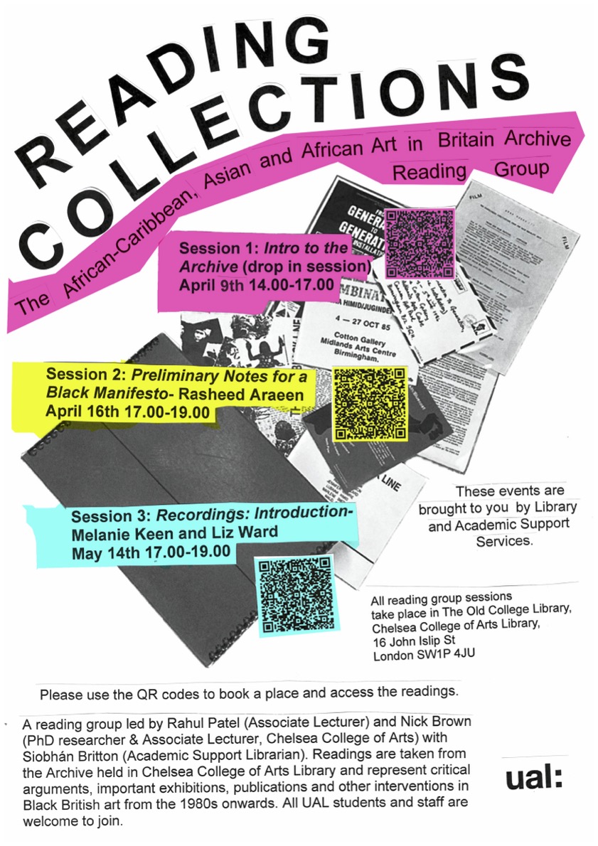 Reading Collections - A reading group from the African-Caribbean, Asian and African Art in Britain Archive for @UAL staff and students. Sessions 16th April and 14th May @Chelsea_Library