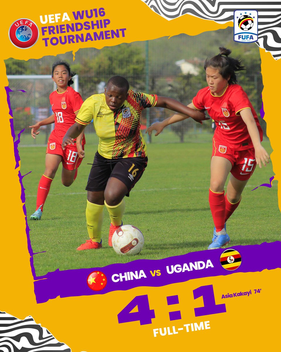 UEFA WU16 Friendship Tournament Fulltime China 4-1 Uganda #WomenFootballUG