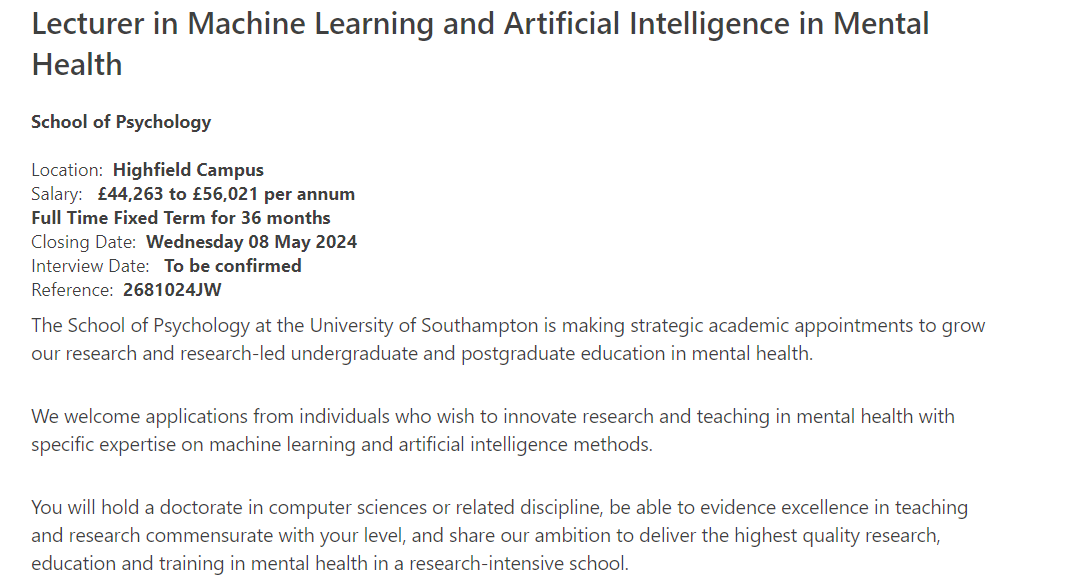 ‼️‼️⚠️⚠️ ‼️‼️ We are hiring! Please consider applying for this very exciting position! Lecturer (= assistant professor) in #machine #learning/#artificial #intelligence in #mental #health jobs.soton.ac.uk/Vacancy.aspx?r… Closing Date:  Wednesday 08 May 2024