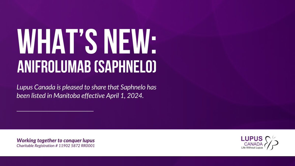 Exciting News! 🎉 Lupus Canada is thrilled to announce that #Saphnelo has been listed in Manitoba starting April 1, 2024! This progress represents a notable advancement in improving access to #lupus treatment across Canada. 🇨🇦 For more details, visit buff.ly/3W0sqNZ