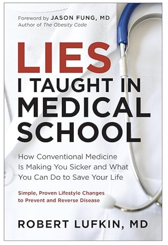 Great book coming out by my friend Dr. Lufkin @robertlufkinmd on June 4 - check it out! amazon.com/Lies-Taught-Me…