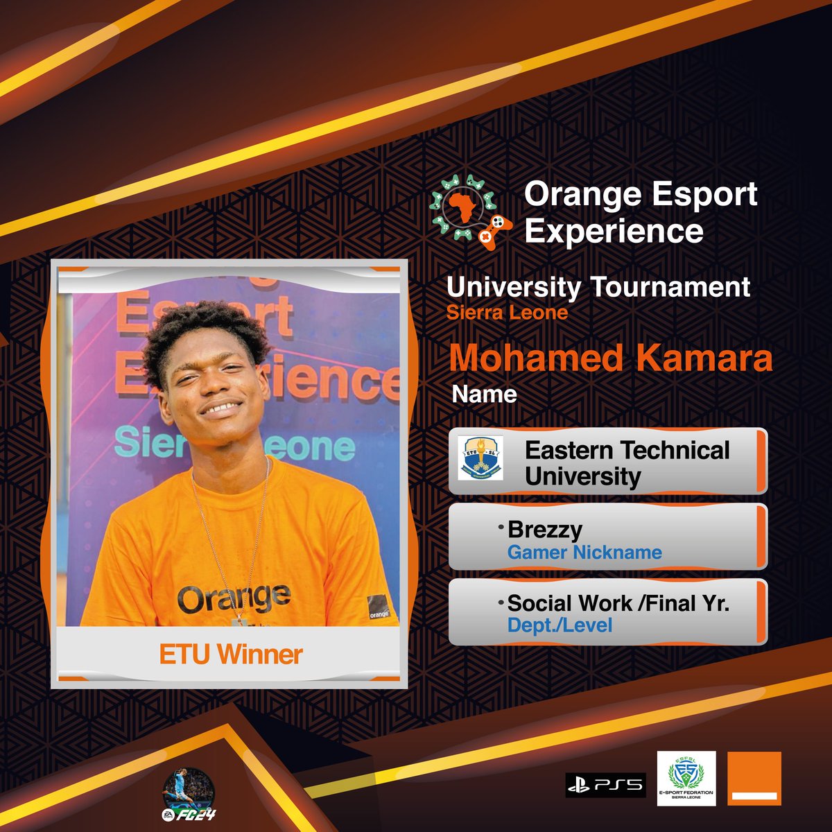 Orange_sierra's tweet photo. Mohamed Kamara, a final-year Social Work student, won the Eastern Technical University intra-tournament🥳

He will be representing ETU at the Orange Esport Experience University Tournament to grab NLE 30,000 Grand Prize.🤗 

#orangesl #OEE #OrangeEsport #ESFSL #NaWeDeyPlay #ETU https://t.co/gmbVe97pbZ