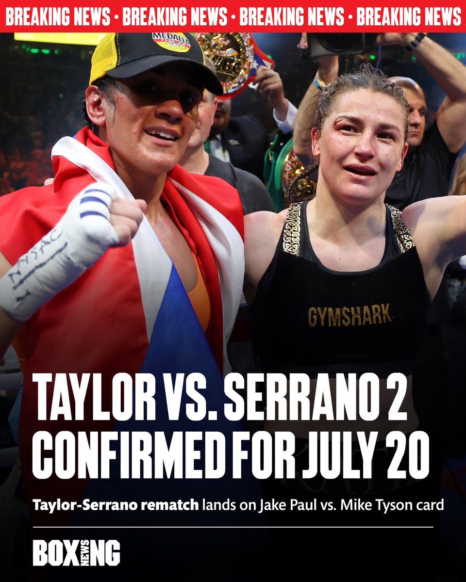 🚨 #TaylorSerrano2 will take place on July 20's #PaulTyson card in Arlington, Texas.