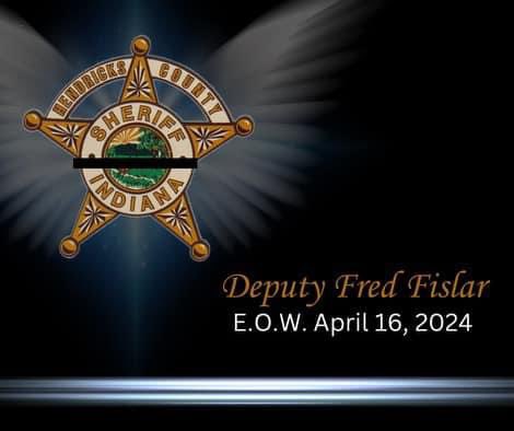 Prayers for our LEO family at the Hendricks County Sheriff Dept as well as friends and family of Deputy Fislar. 🙏🙏