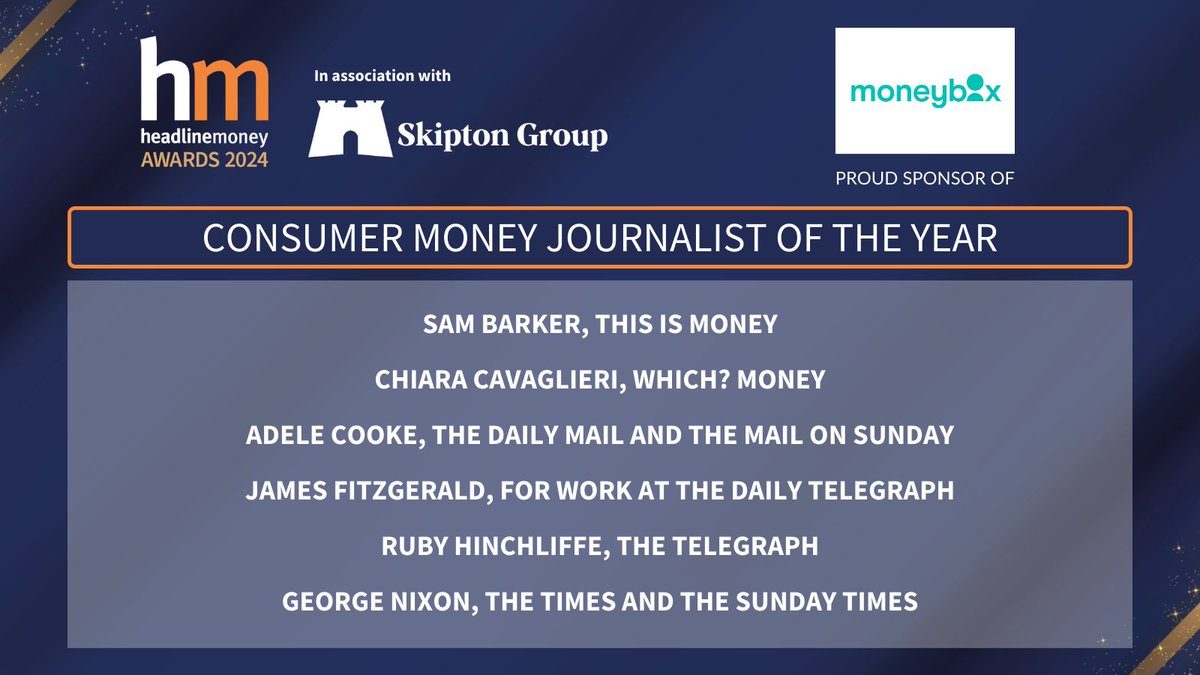 Here’s the shortlist for Consumer Money Journalist of the Year #HMAwards24, sponsored by @moneyboxteam! Well done to @JournoBarker, @Chiara_Cav, @AdeleMCooke, @JamesFitzJourno, @rubyhinchliffe & @George_Nixon97 👏 tinyurl.com/dxtr4nt8