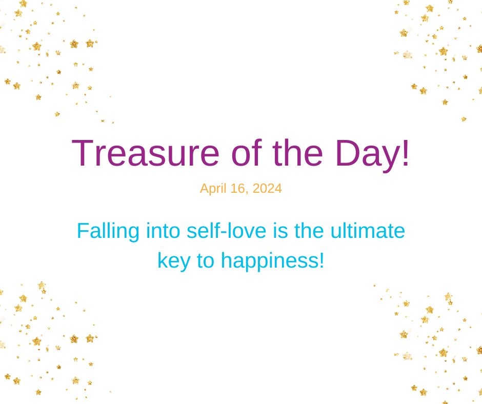 Treasure of the Day!
April 16, 2024

Falling into self-love is the ultimate key to happiness! 

#SelfLoveJourney #MindfulSelfCare #LoveYourselfFirst #SelfCareEveryday #SelfCompassion #MentalHealthMatters #SelfCareRoutine #SelfLoveIsKey #WellnessWednesday #EmbraceYourself #Heal...