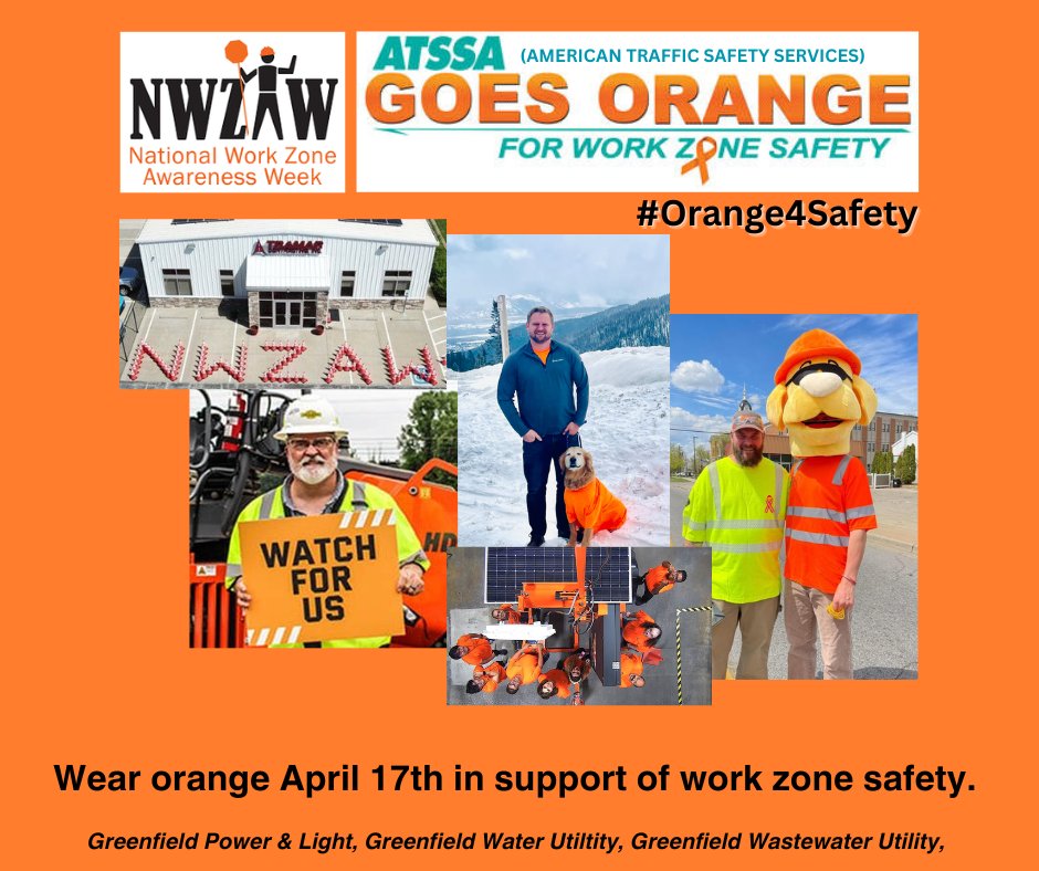 GreenfieldUtil1's tweet image. Show support for work zone workers by wearing orange tomorrow. It is critical for motorists to navigate through work zones safely so they and roadway workers make it safely home to their families each day.#SaferRoadsSaveLives #SafeWorkZonesForAll