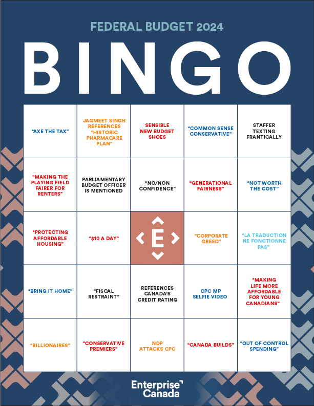 Just like that, its another Budget Day for the Trudeau government! Our team at @EntCanada is hard at work preparing to give you the insights you need to navigate Ottawa in the year ahead. But before we get too nerdy, check out this year's edition of our Budget Bingo!