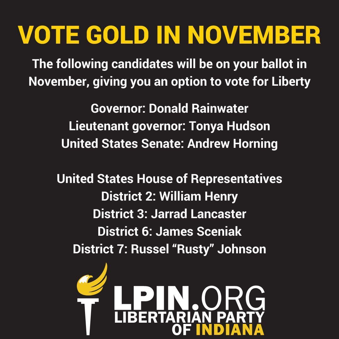 LPINorg's tweet photo. We have a GREAT slate of state and federal candidates on the ballot for you in November. #VoteGold and secure your freedoms. https://t.co/1j9R8Xf1Xf
