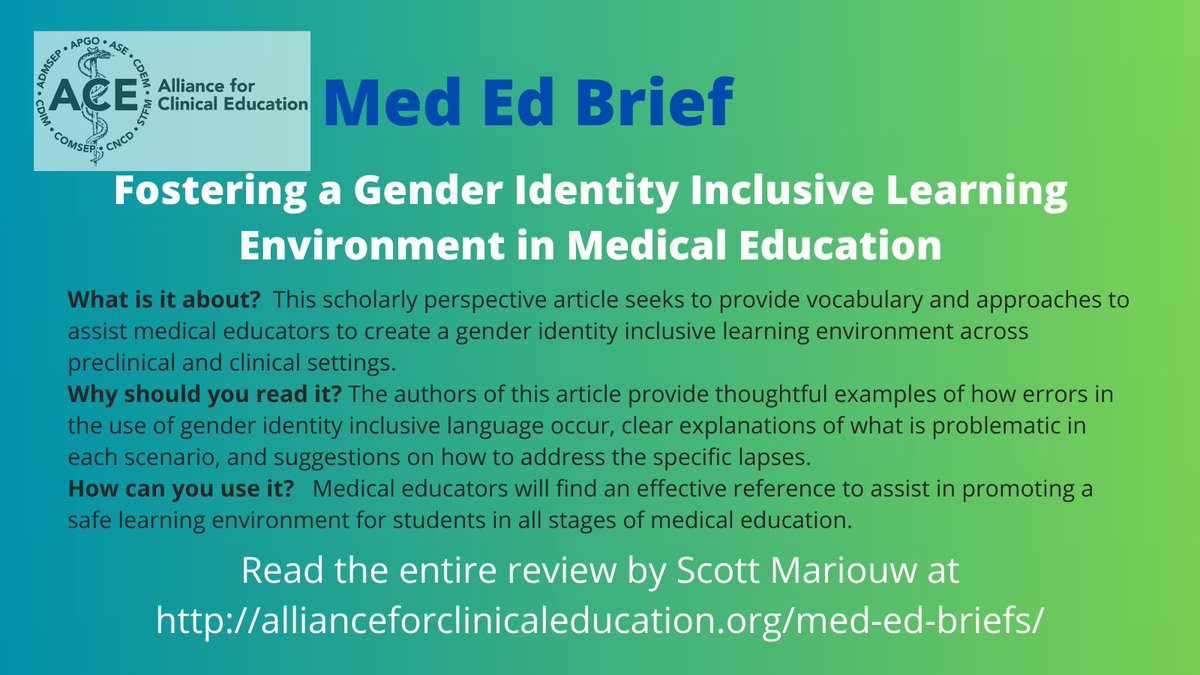 NEW #MedEdBrief Online: Fostering a Gender Identity Inclusive Learning Environment in #MedEd Drs. Scott Mariouw & Mary Blazek wrote this brief. They were recruited by @admsep . Check it out at allianceforclinicaleducation.org/med-ed-briefs/