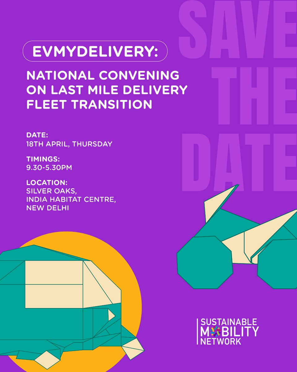Mark your calendars! 🗓️

Join us for the National EV Convening where we'll explore the transition of sustainable last-mile deliveries. 🛵

📌 Register here: forms.gle/MMpSj1RgFpYPrK…

See you there :)

#EVmyDelivery #SustainableMobilityNetwork #ElectricVehicles #LastMileDelivery