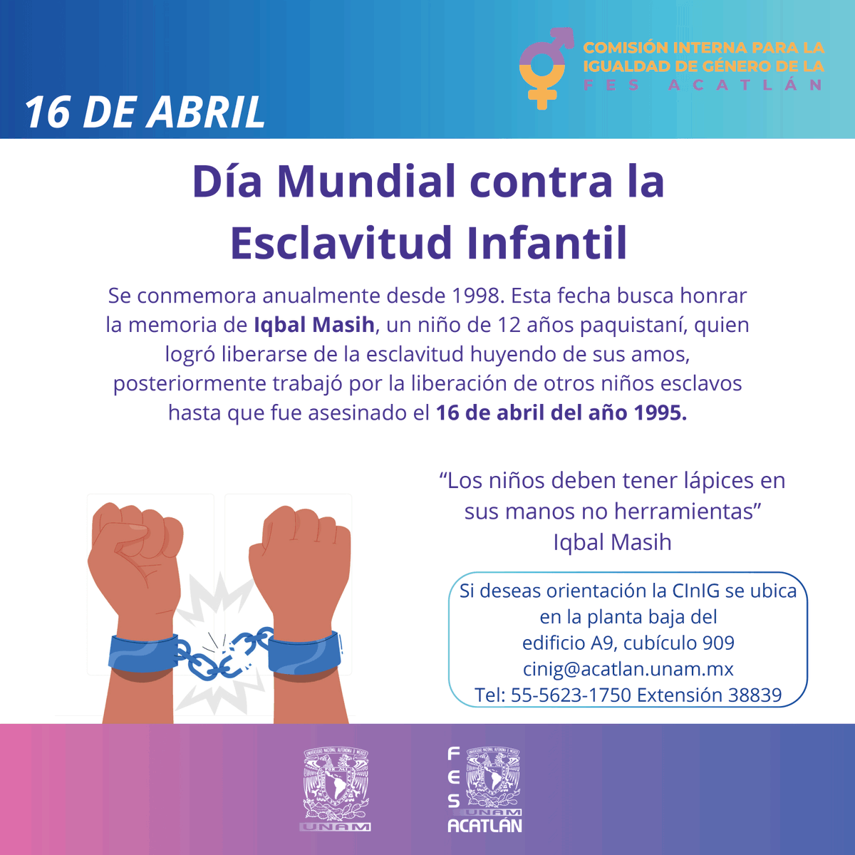 FES_ACATLAN's tweet photo. #HoyEnLaFES conmemoramos el Día Mundial contra la Esclavitud Infantil.
#CInIG #CInIGAcatlán #IgualdadDeGéneroUNAM https://t.co/7l9QrirBc6