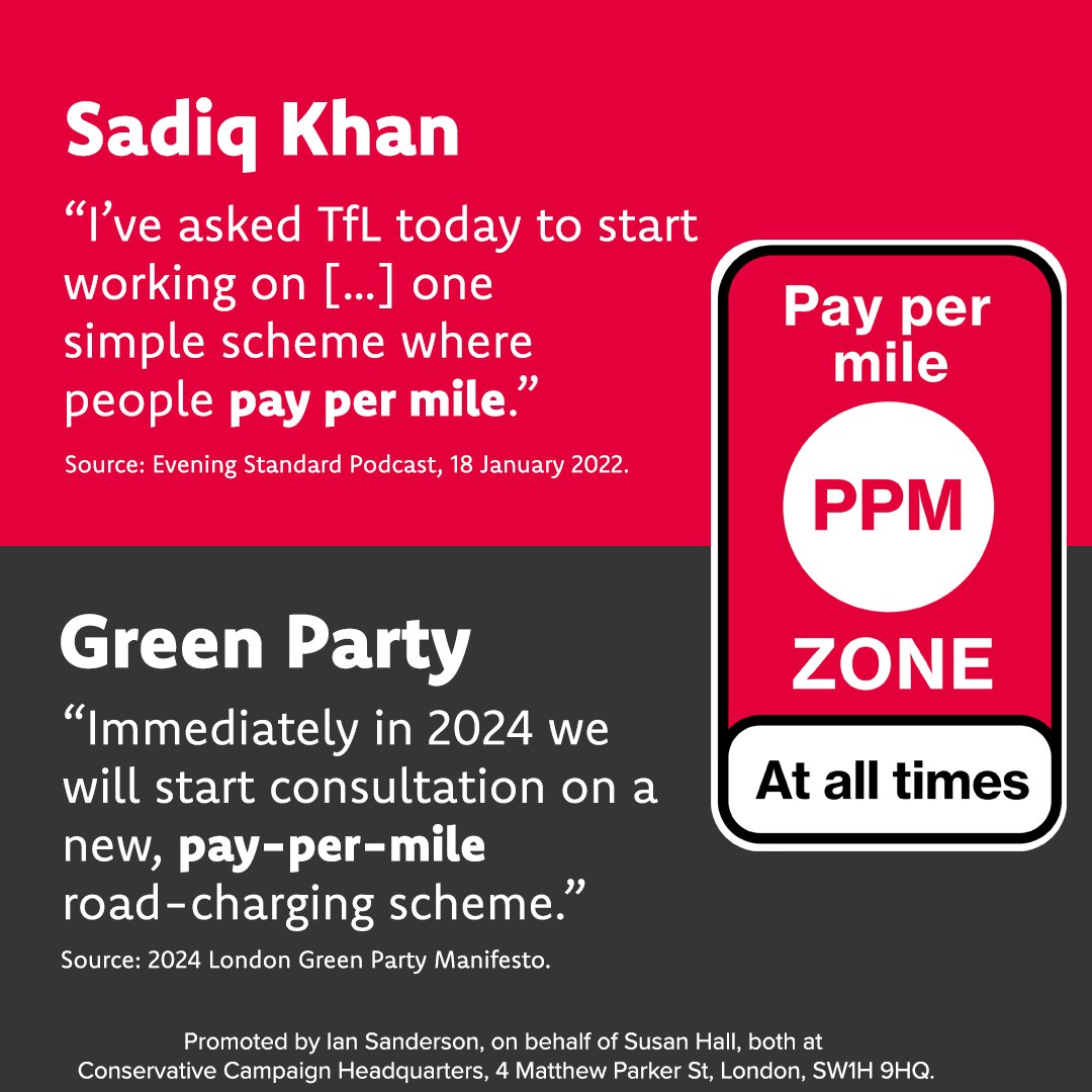 Both Sadiq Khan and now the Green Party candidate have plans to bring in a pay-per-mile tax (a charge for every mile you drive).  Vote for me to stop them on May 2nd.