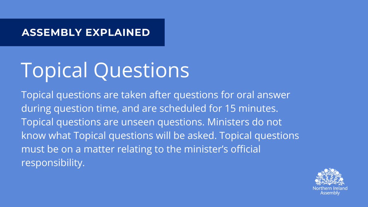 niassembly's tweet photo. #AssemblyExplained As part of our series, we explain more about what a 'Topical Question' is: https://t.co/DCGXFliCzQ