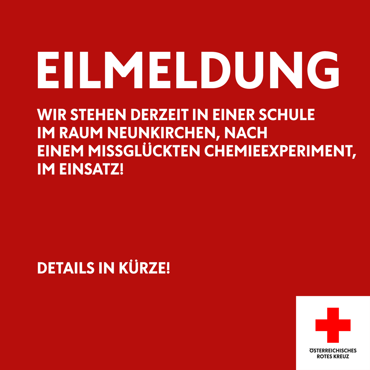 EILT: Wir stehen derzeit in einer Schule nach einem missglückten Chemieexperiment, im Einsatz! Updates in Kürze!