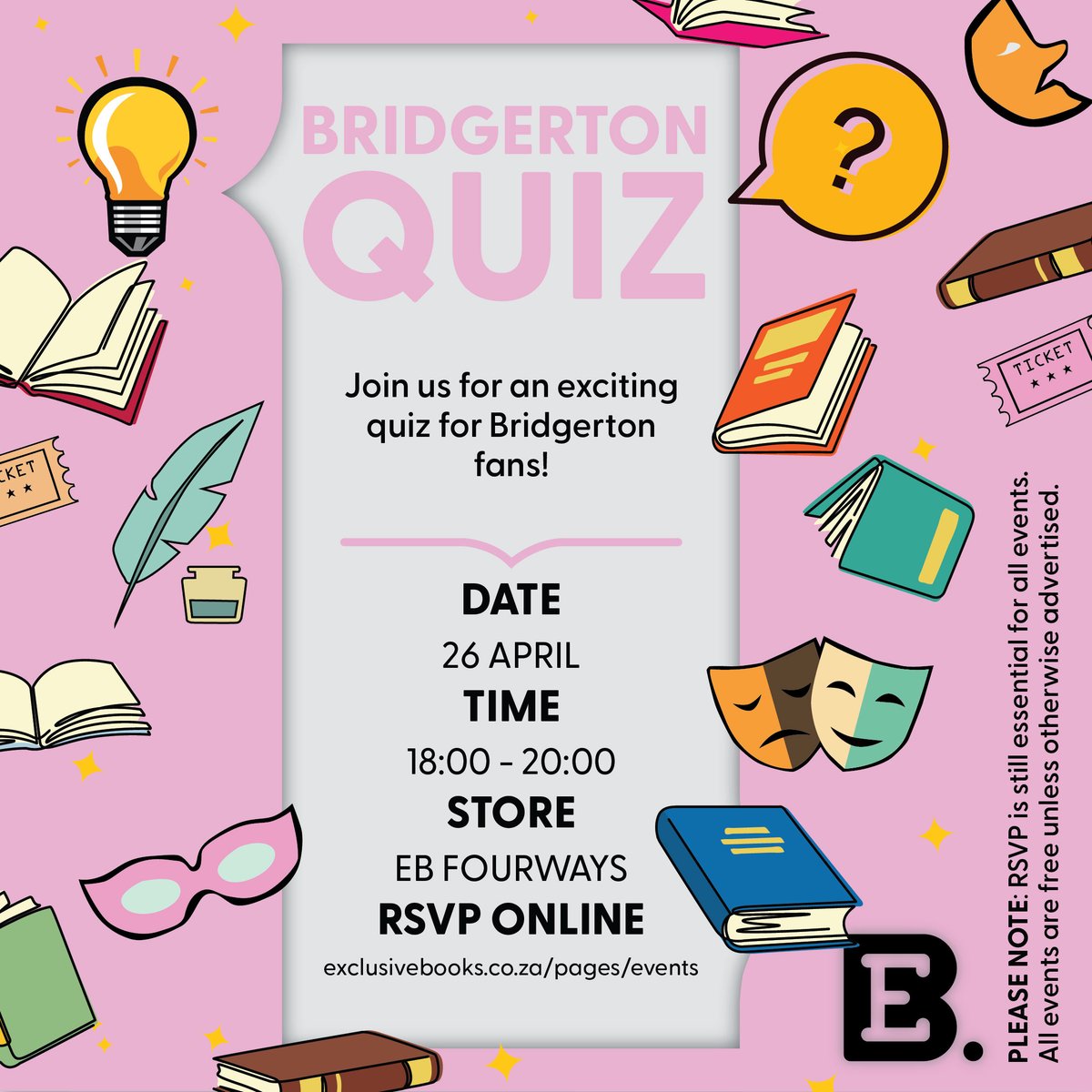 📍🗓️ Join us at EB @fourways_mall for a Bridgerton Quiz! 📩 RSVP ONLINE: exclusivebooks.co.za/pages/events?e…