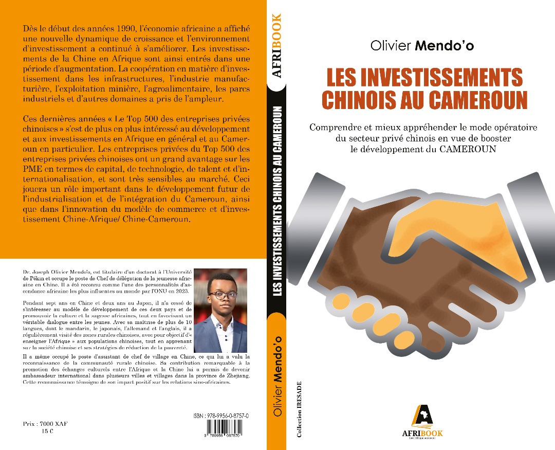📘 Annonce 📘

Nous avons le plaisir d'annoncer la sortie du nouveau livre du Dr. Olivier Mendoo  intitulé "Les investissements chinois au Cameroun: Comprendre et mieux appréhender le mode opératoire du secteur privé chinois en vue de booster le développement du Cameroun".