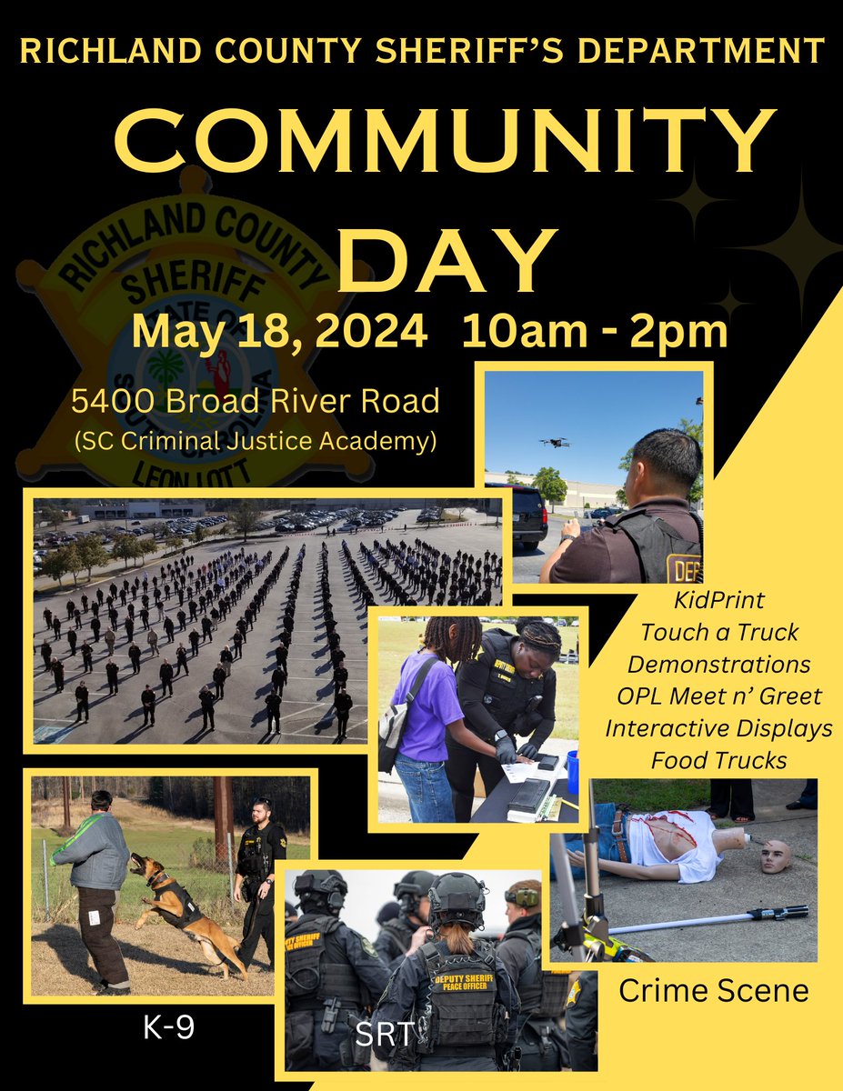 RCSD will host 'Community Day' Saturday, May 18, 10am - 2pm at the SC Criminal Justice Academy, 5400 Broad River Rd. in Columbia. Come out and see the department’s vehicles & equipment, K9, SRT & Drone demos, an interactive mock crime scene, KidPrint, and @OPLive Deputies.