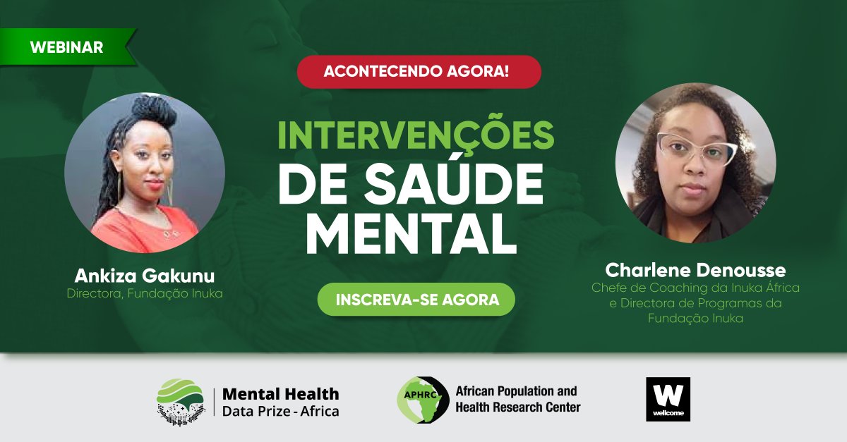 Está a acontecer agora!
Não perca esta oportunidade de saber mais sobre as intervenções impactantes da Inuka Africa na saúde mental em África.

us02web.zoom.us/webinar/regist…
#MentalHealthAwareness #MentalHealthDataPrizeAfrica #MentalHealth #DataForChange