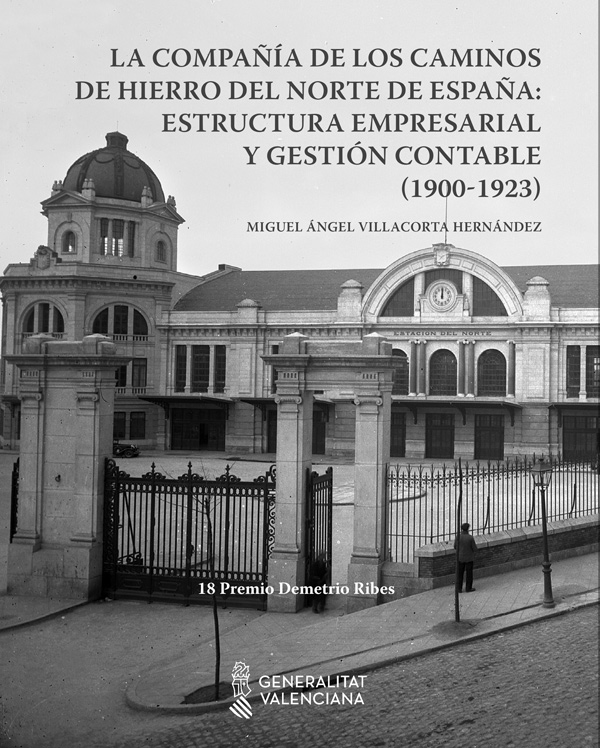 Publicado el libro La Compañía de los Caminos de Hierro del Norte de España: estructura empresarial y gestión contable (1900-1923) de Miguel Ángel Villacorta Hernández
asihf.org/la-compania-de…