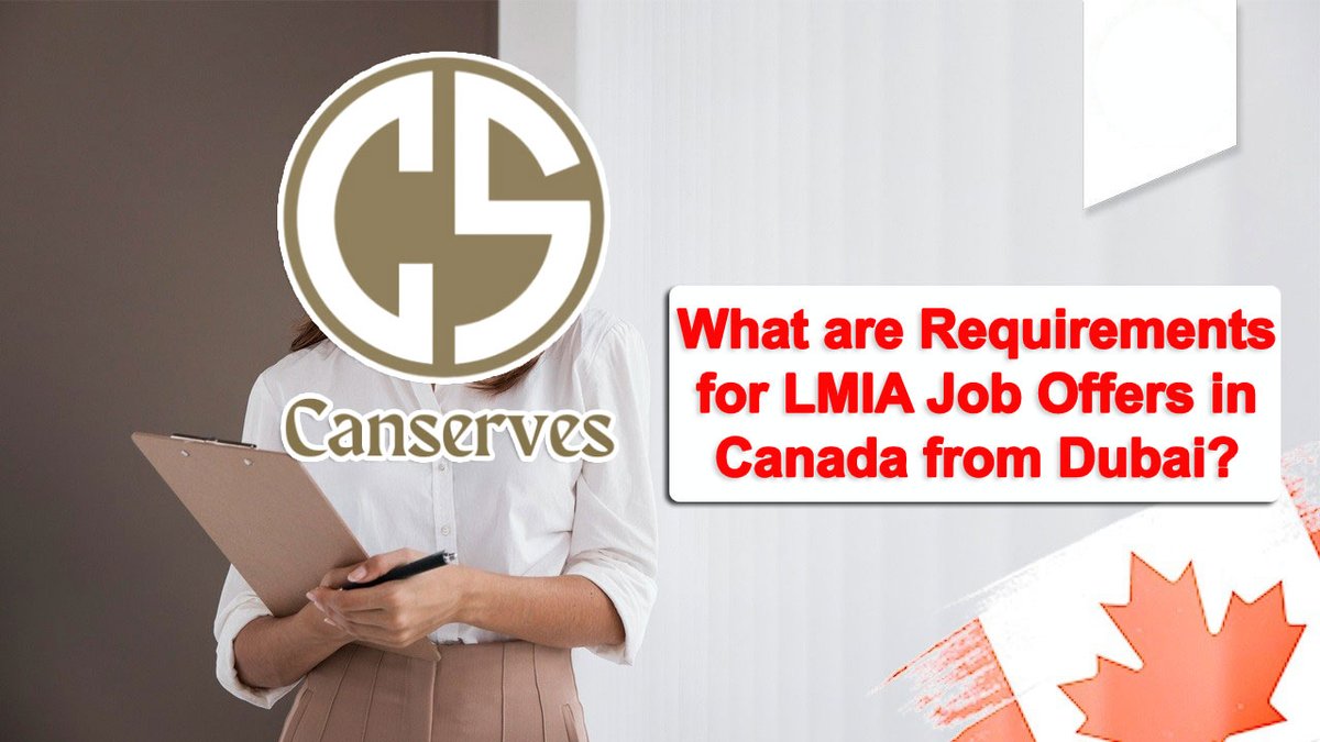 What are the Requirements for LMIA Job Offers in Canada from Dubai? canserves.com/lmia-job-offer…
#CanadaLMIAWorkVisa
#LMIAJobOffer
#LMIAJobOffersinCanada
#LMIAJobOffersinCanadafromDubai
#LMIAJobsCanada
#lmiajobsincanadafromdubai
#WorkVisaCanadafromUAE
#LMIAWorkPermit
#CanadaWorkPermit