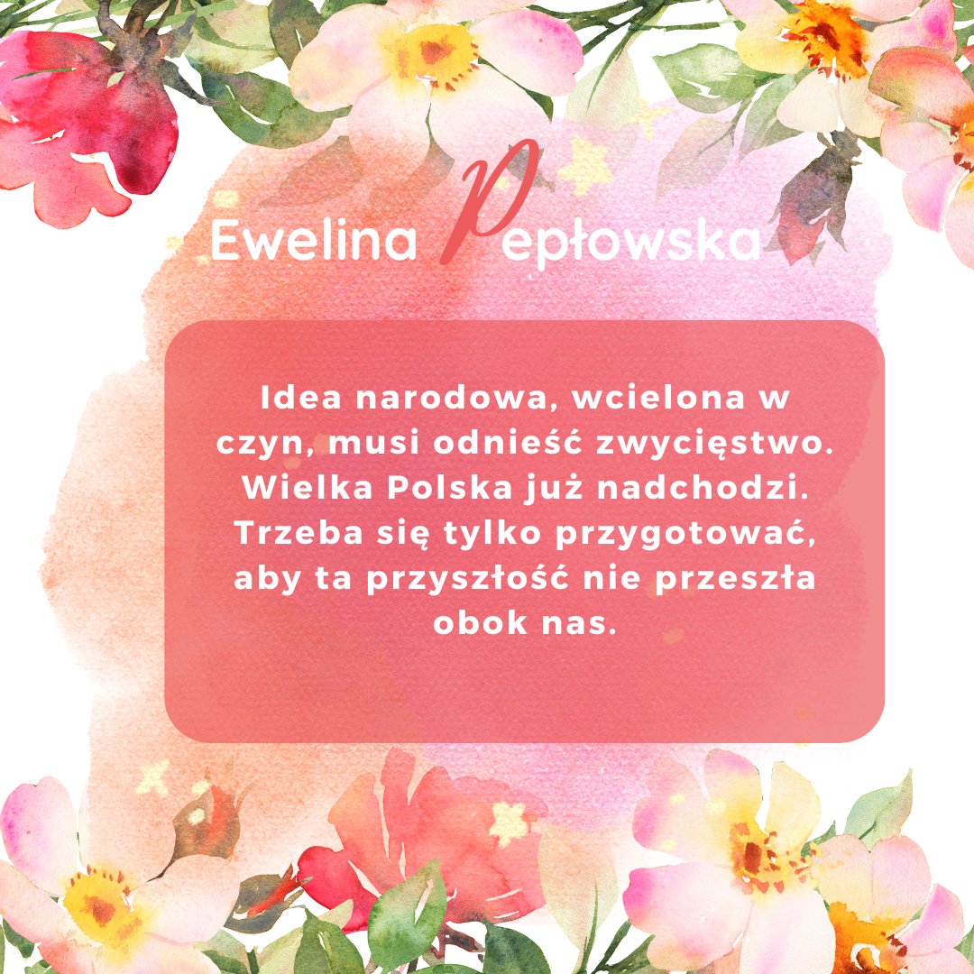 NOK__1919's tweet photo. "Idea narodowa, wcielona w czyn, musi odnieść zwycięstwo. Wielka Polska już nadchodzi. Trzeba się tylko przygotować, aby ta przyszłość nie przeszła obok nas."
Ewelina Pepłowska
#alfabetNOK https://t.co/3C1tGX9KJ4