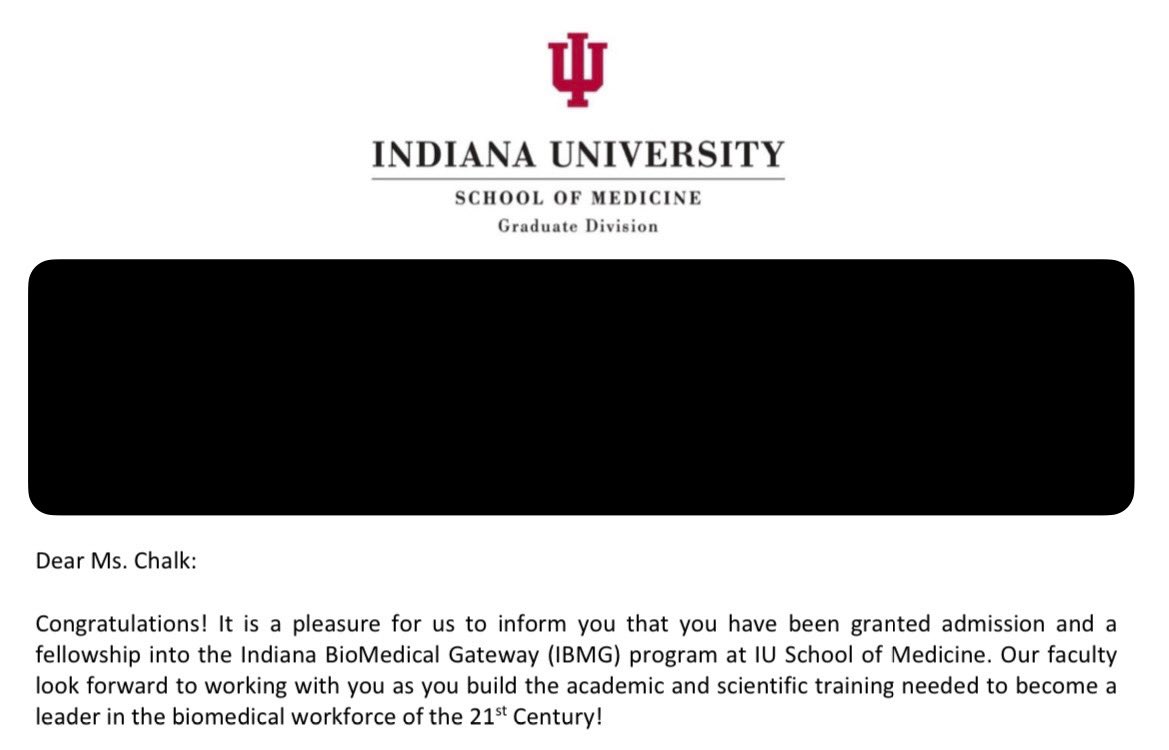Finally officially sharing this news!! I am beyond excited to start my PhD training at  <a href="/IUMedSchool/">IU School of Medicine</a>. My journey to get here was a long one but I wouldn’t want it any other way. I can’t wait to get started!