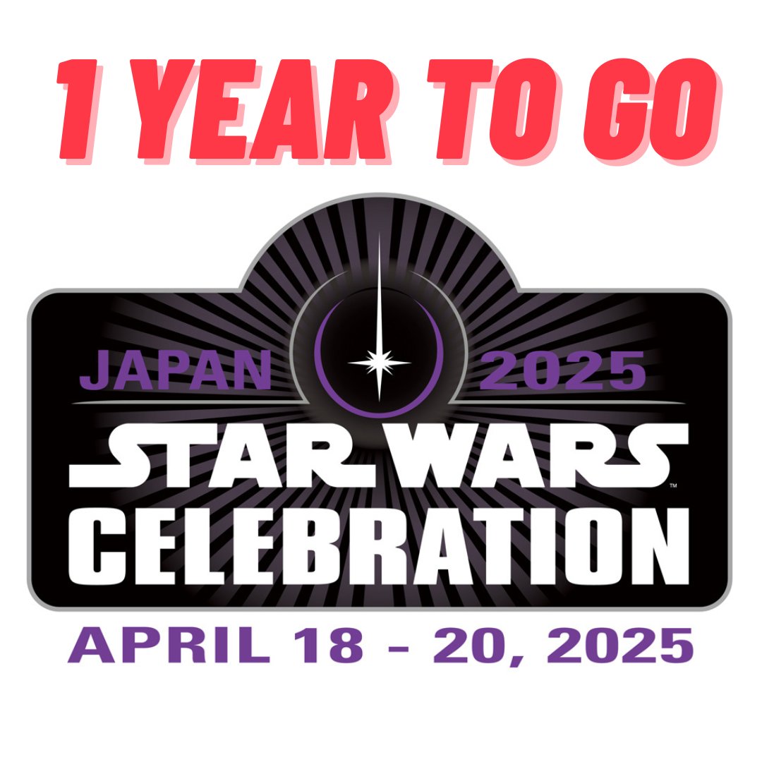 「スター・ウォーズ セレブレーション ジャパン 2025」開催初日の2025年4月18日（金）まで、あと1年！

One year left until 'Star Wars Celebration Japan 2025'!

#StarWarsCelebration #スターウォーズ
#StarWarsCelebration2025 #StarWars