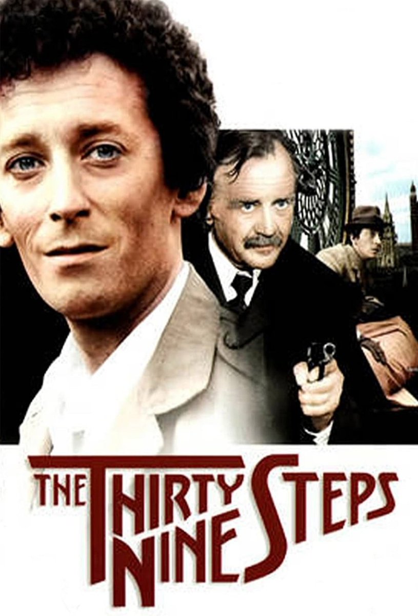 THE THIRTY NINE STEPS (1978) Set on eve of WWI This 70s version stars Robert Powell as Hannay Closer to the book? (Not sure. Never read) Differs from previous films (No Mr. Memory 😞) A bit more violent. More quirky. More disguises Big Ben climax goes super hard!