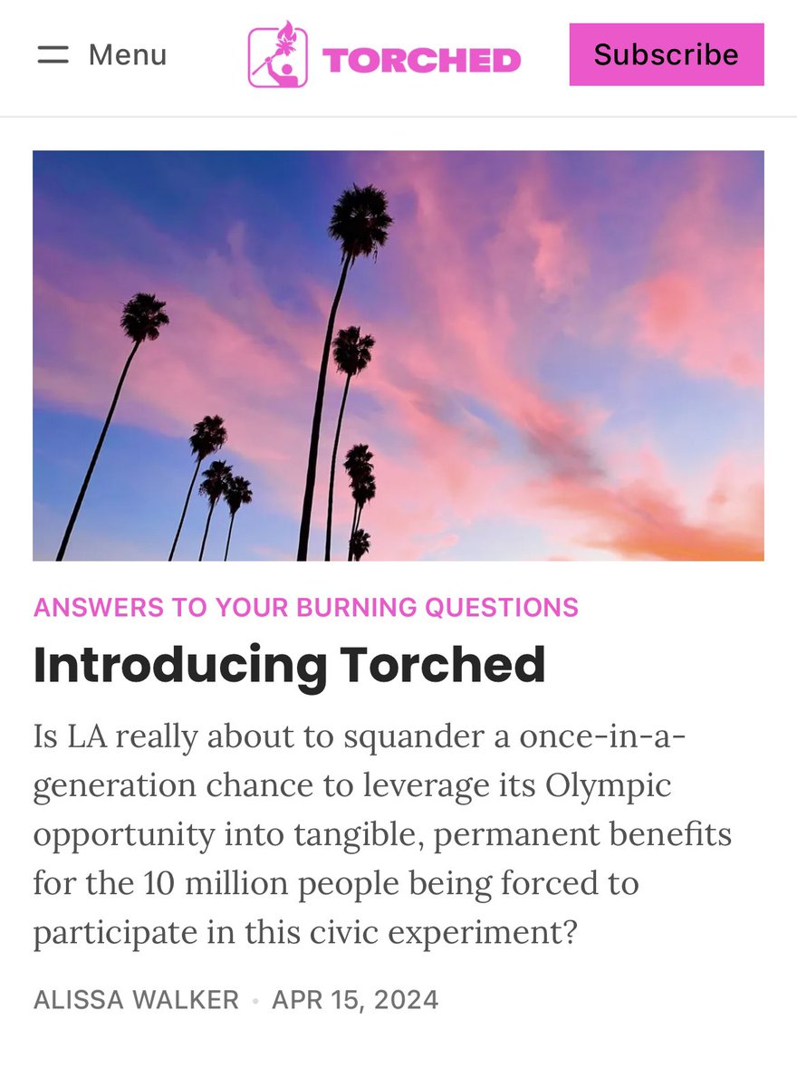 So excited for @awalkerinLA latest venture: TORCHED, a newsletter counting down (and critiquing) LA’s urban journey to the 2028 Olympics 🔥🌴🥇torched.la