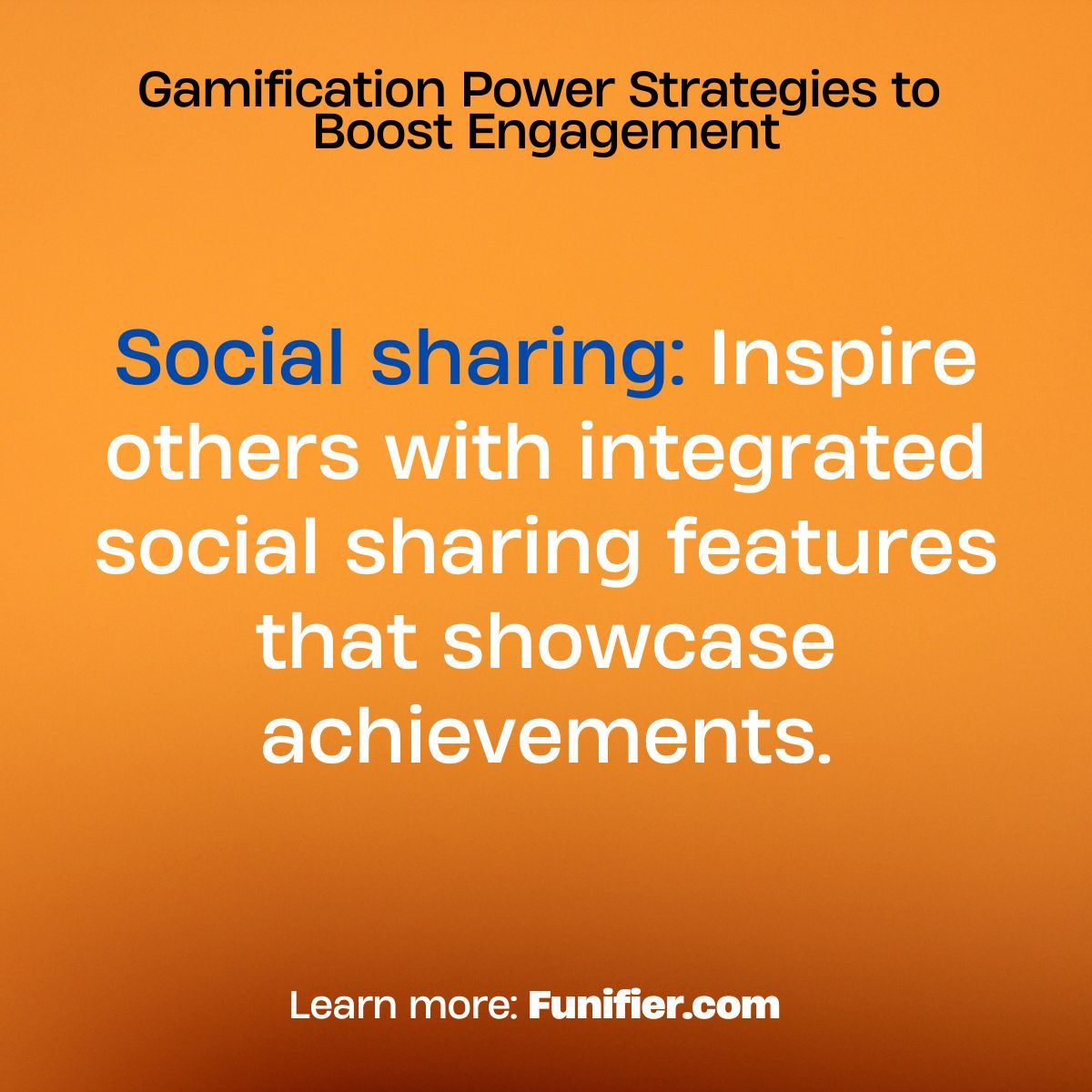 TheFunifier's tweet photo. Boost engagement with social sharing features that highlight accomplishments. #14 in our list of gamification strategies, social sharing is key. Discover more @Funifier.com. #Gamification #Engagement #Funifier https://t.co/Bq7nL8Il35